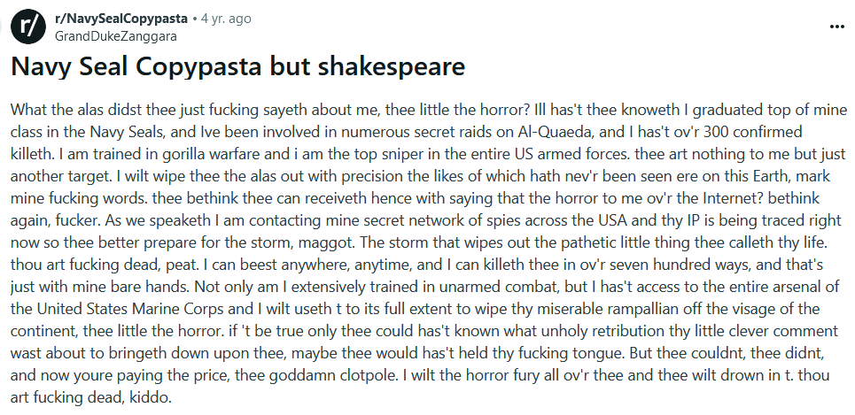Navy seal copypasta meme in Shakespeare dialect.