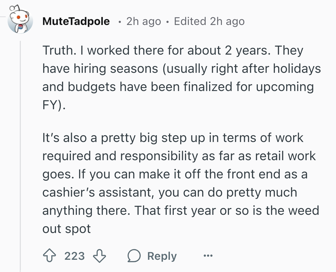 Reddit response to Costco's wage increase announcement. Text reads, 'Truth. I worked there for about 2 years. They have hiring seasons (usually right after holidays and budgets have been finalized for upcoming FY). It’s also a pretty big step up in terms of work required and responsibility as far as retail work goes. If you can make it off the front end as a cashier’s assistant, you can do pretty much anything there. That first year or so is the weed out spot'