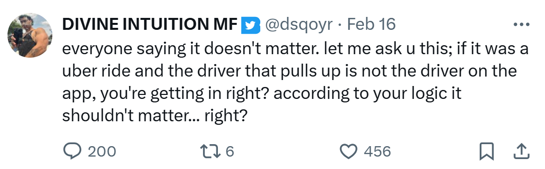 Tweet responding to story of unvetted substitute delivery drivers, text reads, 'everyone saying it doesn't matter. let me ask u this; if it was a uber ride and the driver that pulls up is not the driver on the app, you're getting in right? according to your logic it shouldn't matter... right?'