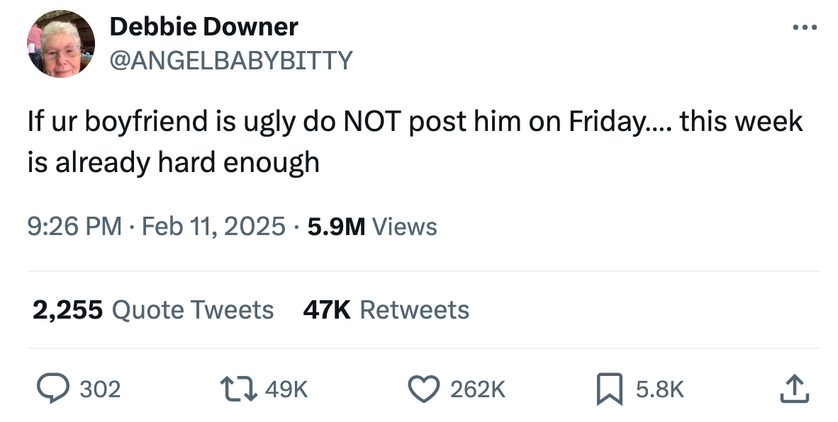 Valentine's Day meme, text reads, 'If ur boyfriend is ugly do NOT post him on Friday…. this week is already hard enough'